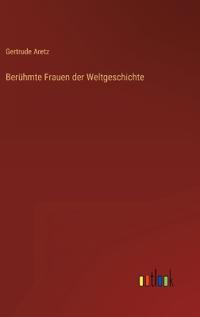 Kirjan kansi "Berühmte Frauen der Weltgeschichte"