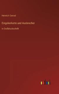 Eingekerkerte und Ausbrecher