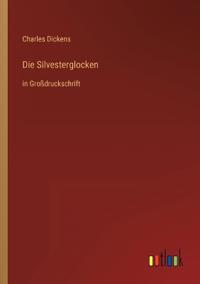 Die Silvesterglocken