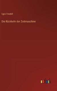 Kirjan kansi "Die Rückkehr der Zeitmaschine"