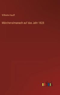 Märchenalmanach auf das Jahr 1828