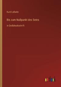 Bis zum Nullpunkt des Seins