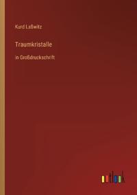 Traumkristalle