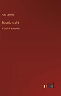 Traumkristalle