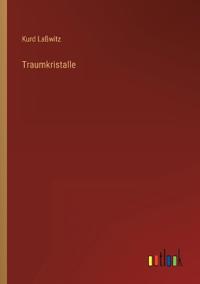 Traumkristalle