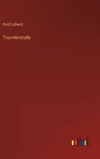 Traumkristalle