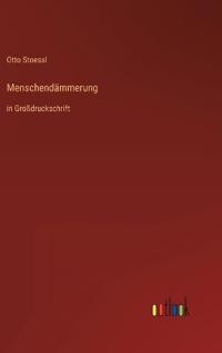 Menschendämmerung
