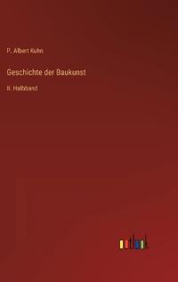 Geschichte der Baukunst