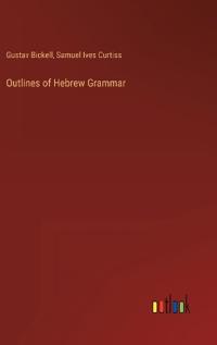 Outlines of Hebrew Grammar