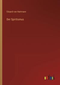 Der Spiritismus