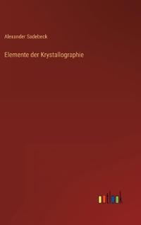 Elemente der Krystallographie