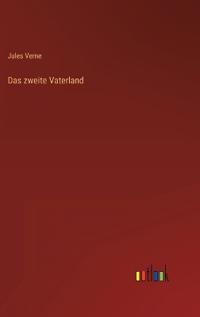Das zweite Vaterland