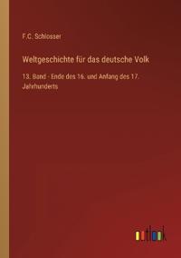 Weltgeschichte für das deutsche Volk