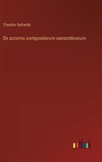 De accentu compositorum sanscriticorum
