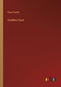 Goethes Faust