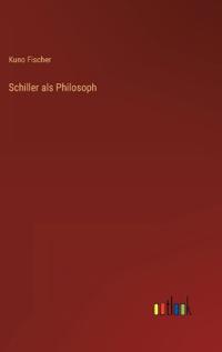 Schiller als Philosoph