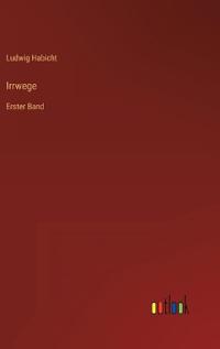 Irrwege