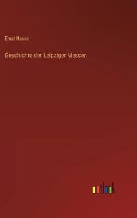 Geschichte der Leipziger Messen