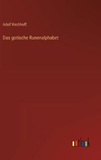 Das gotische Runenalphabet
