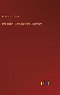 Politische Geschichte der Deutschen
