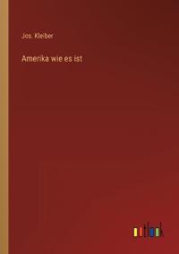 Amerika wie es ist