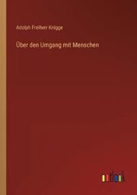 Über den Umgang mit Menschen