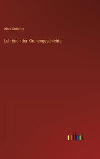 Lehrbuch der Kirchengeschichte