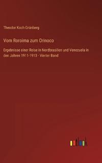 Vom Roroima zum Orinoco