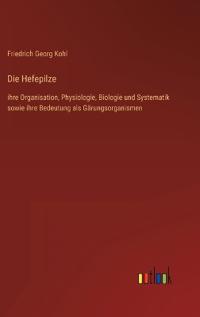 Die Hefepilze