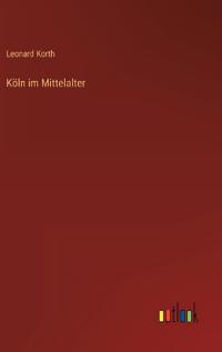 Köln im Mittelalter
