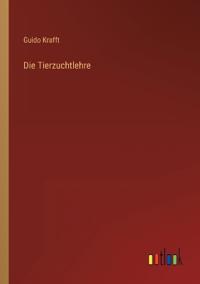 Die Tierzuchtlehre