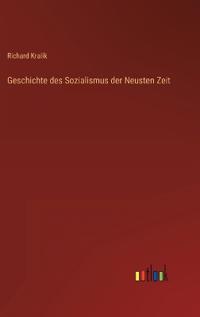 Geschichte des Sozialismus der Neusten Zeit