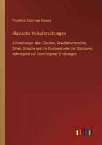 Slavische Volksforschungen