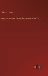 Geschichte des Deutschtums von New York
