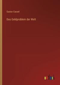 Das Geldproblem der Welt