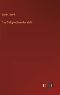 Das Geldproblem der Welt