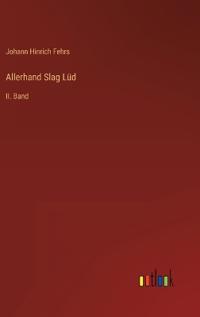Allerhand Slag Lüd