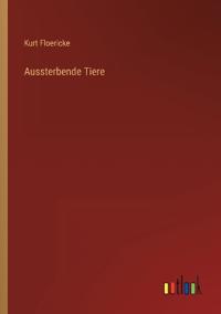 Aussterbende Tiere