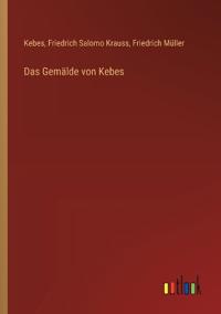 Das Gemälde von Kebes