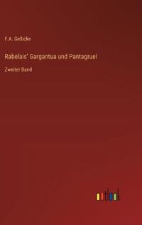 Rabelais' Gargantua und Pantagruel