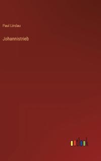 Johannistrieb