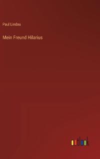 Mein Freund Hilarius