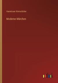 Moderne Märchen