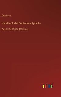 Handbuch der Deutschen Sprache