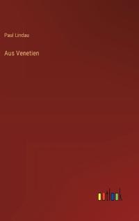 Aus Venetien