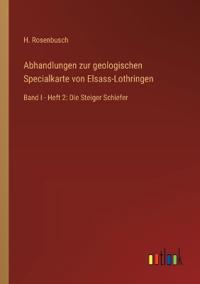 Kirjan kansi "Abhandlungen zur geologischen Specialkarte von Elsass-Lothringen"