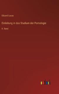 Einleitung in das Studium der Pomologie