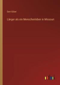 Länger als ein Menschenleben in Missouri
