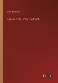Das Buch der Richter und Ruth