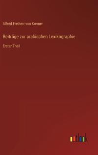 Beiträge zur arabischen Lexikographie
